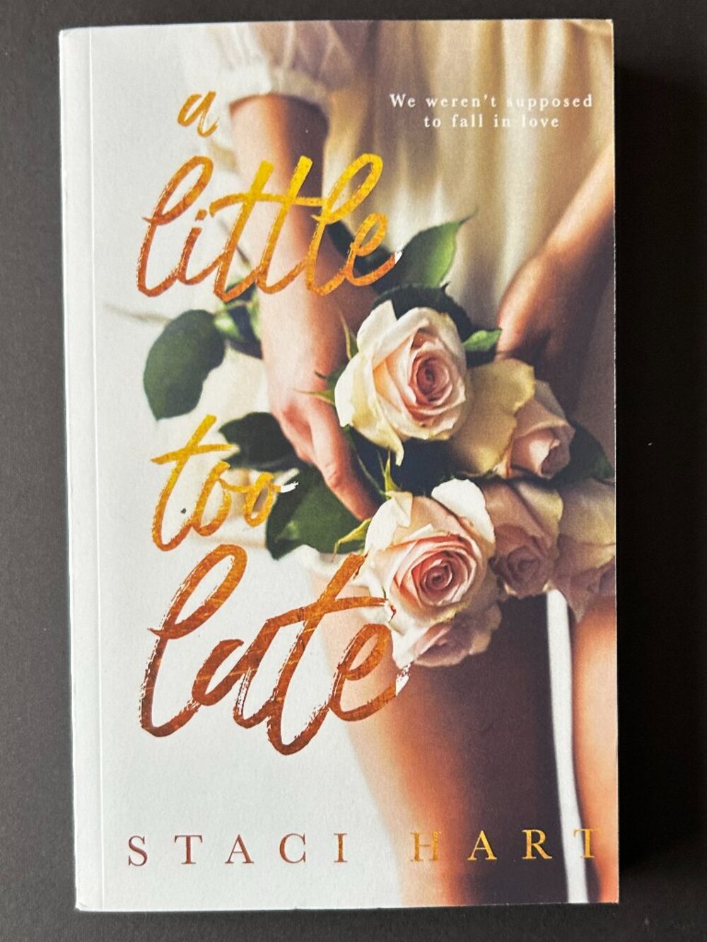 4 for $20 📚 | A Little Too Late by Staci Hart | SIGNED | Paperback Book